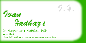 ivan hadhazi business card